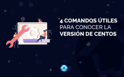 4 comandos útiles para conocer la versión de CentOS