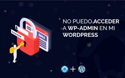 No puedo acceder a wp-admin en mi WordPress