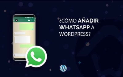 ¿Cómo añadir WhatsApp a WordPress?