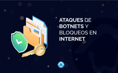 Ataques de Botnets y bloqueos en Internet