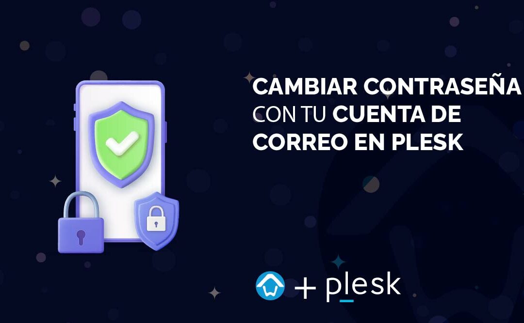 Cómo cambiar la contraseña de una cuenta de correo en Plesk