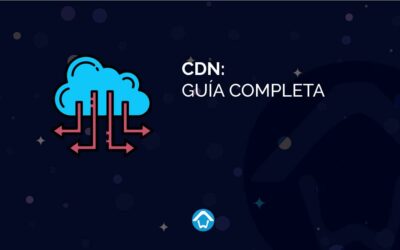 CDN: Guía Completa