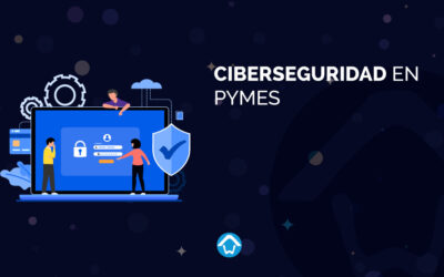Ciberseguridad en Pymes