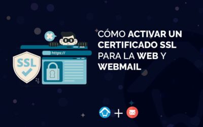 Cómo activar un certificado SSL para la web y webmail