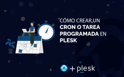 Cómo Crear un Cron o Tarea Programada en Plesk