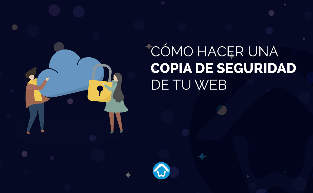 como-hacer-una-copia-de-seguridad-de-tu-web