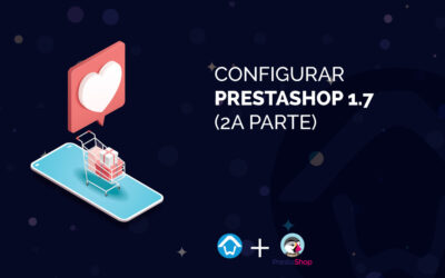 Configurar PrestaShop 1.7 (2a parte)