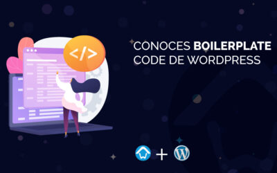 ¿Conoces Boilerplate Code de WordPress?
