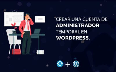 Crear una cuenta de administrador temporal en WordPress