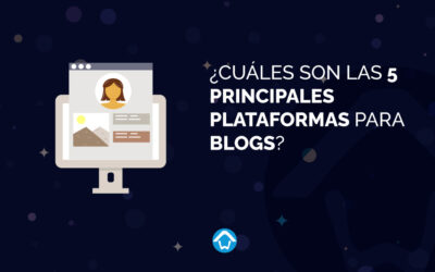 ¿Cuáles son las 5 principales plataformas para blogs?