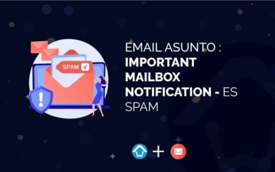 Email asunto : IMPORTANT MAILBOX NOTIFICATION - ES SPAM