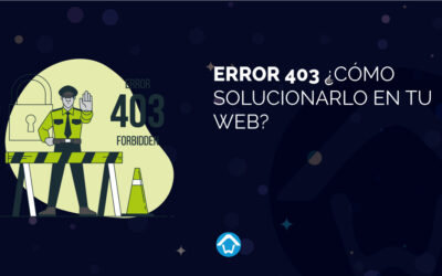 Error 403 ¿Cómo solucionarlo en tu web?