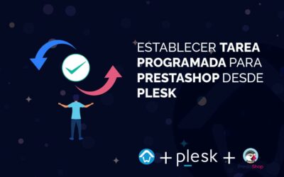 Establecer tarea programada para PrestaShop desde Plesk