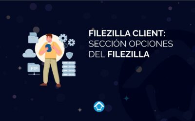 FileZilla Client: Sección Opciones del Filezilla