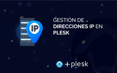 Gestión de direcciones IP en Plesk