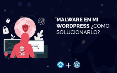 Malware en mi WordPress ¿Cómo solucionarlo?