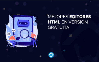 Mejores editores HTML en versión gratuita