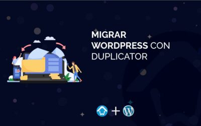 Migrar WordPress con Duplicator