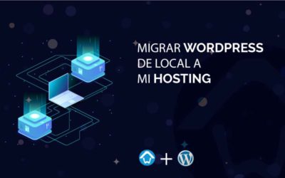 Migrar WordPress de local a mi hosting