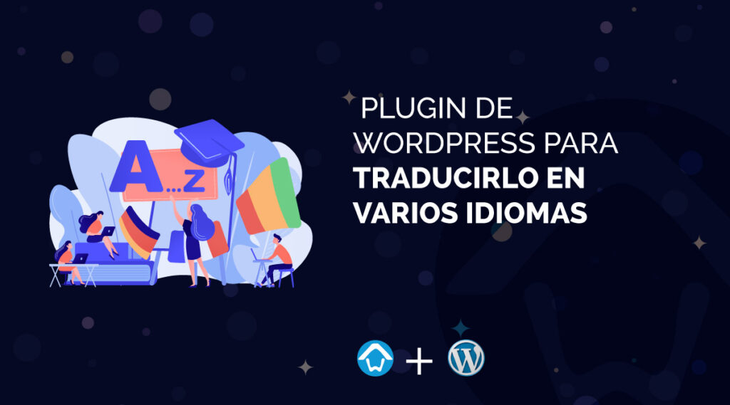 plugin-de-wordpress-para-traducirlo-en-varios-idiomas