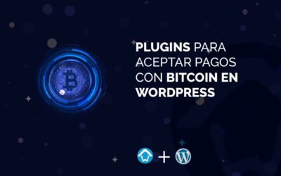 Plugins para aceptar pagos con bitcoin en WordPress
