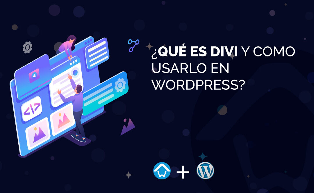 que-es-divi-y-como-usarlo-en-wordpress