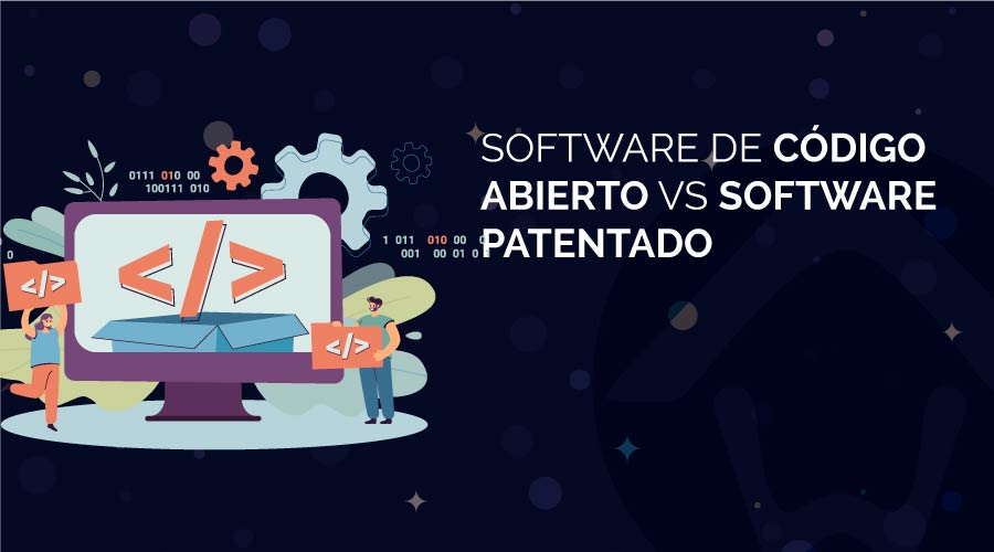 Software de código abierto vs software patentado