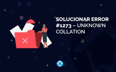 Solucionar error #1273 – Unknown collation